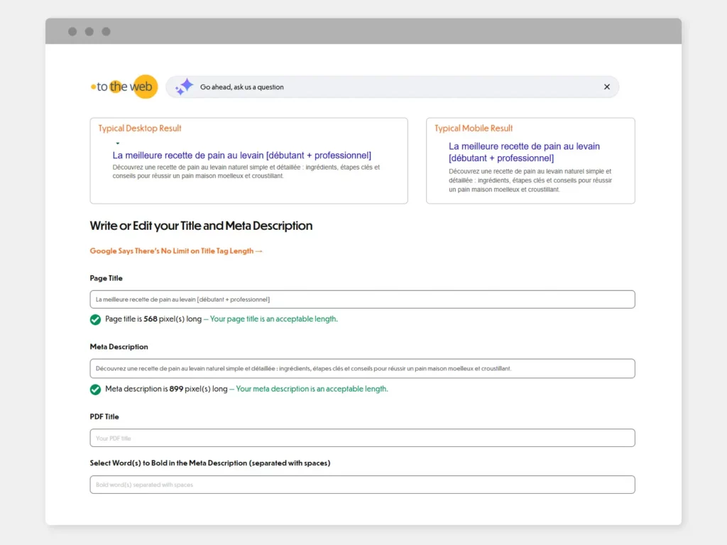 Simulation de longueur de titre et de meta description sur l'outil du site "to the web". 